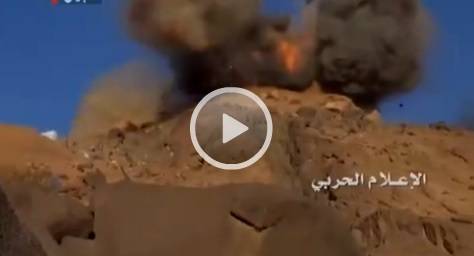 بالفيديو: عملية اقتحام وتدمير موقع الزور العسكري في نجران