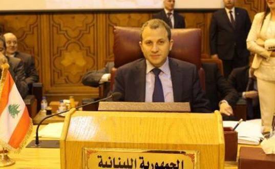 باسيل: المطلوب تفعيل المكاتب التابعة للجامعة العربية