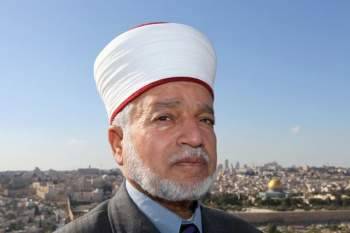 مفتي القدس: لا حق لحاخامات إسرائيل في الإفتاء بطرد الفلسطينيين
