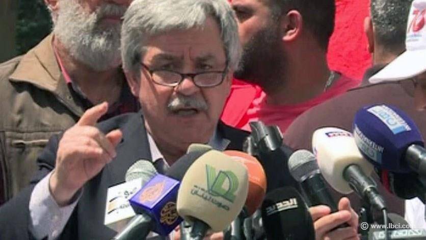 حنا غريب: ما قبل الأول من أيار لن يكون كما بعده