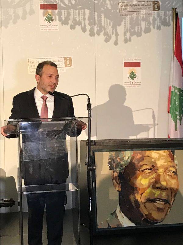باسيل من جوهانسبورغ: لبنان هو المسيحي والمسلم واذا حذف اي منهما لن يبقى لبنان لا المقيم ولا المنتشر