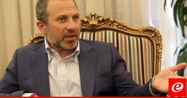 مصادر الشرق الأوسط: مواقف باسيل لا تهدف إلا إلى رفع السقف ولا عقد خارجية