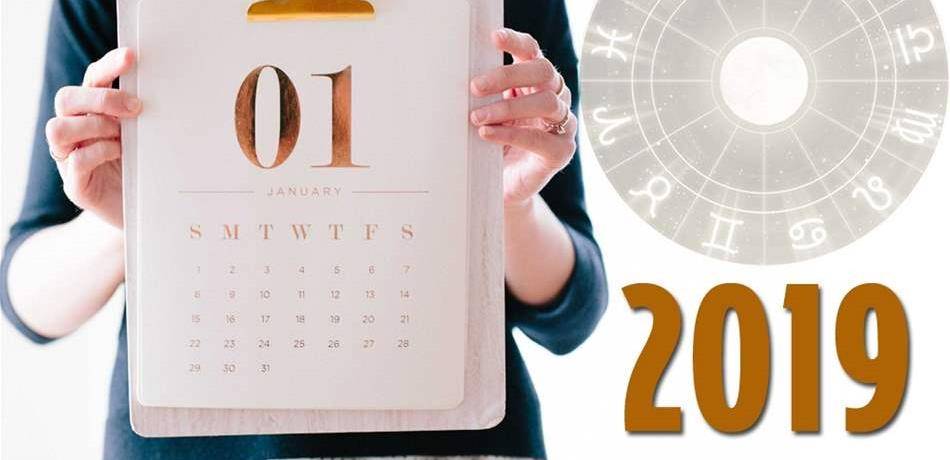 هذه توقعات الـ 2019 وفق تاريخ ميلادكم