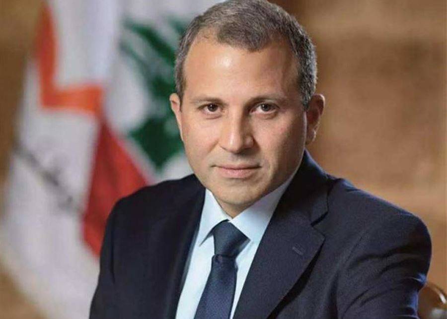باسيل لغوتيريش: اتخذنا كل الخطوات لتسهيل تشكيل الحكومة