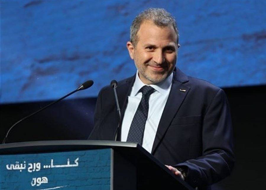 حاولوا إقناعه ورفض.. هكذا رسم باسيل خطوطاً علنية للعبة الرئاسة