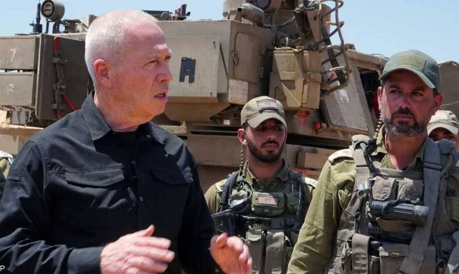 غالانت: سيتم إرسال مزيد من القوات لتكثيف العملية في رفح