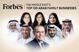 أول 10 شركات الاكثر نفوذا تابعة لعائلات عربية حسب قائمة فوربس لعام 2024