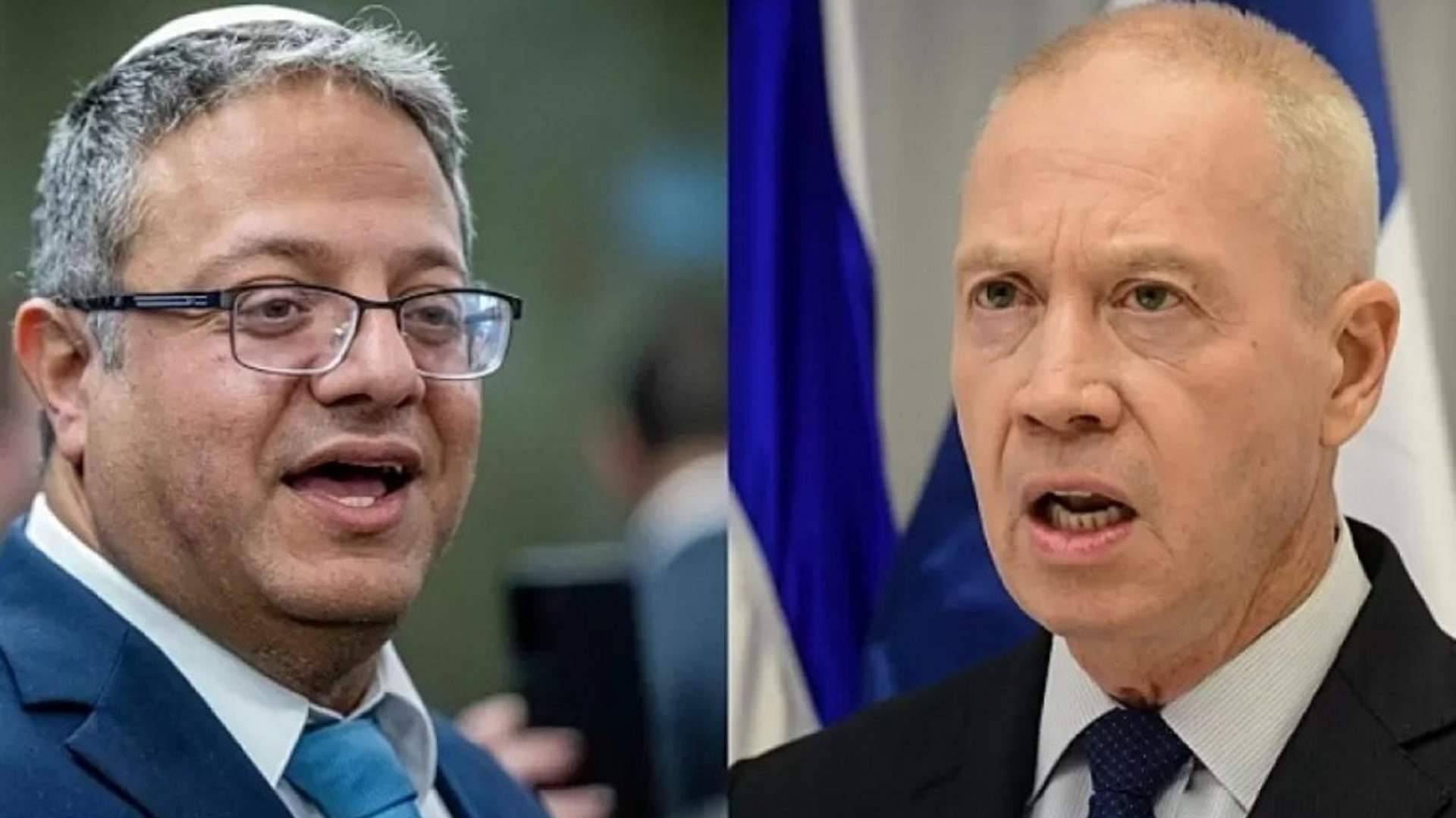غالانت يتهم بن غفير بـ"نقجير شرق الاوسط"!